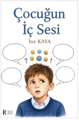 Çocuğun İç Sesi