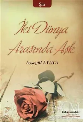 İki Dünya Arasında Aşk