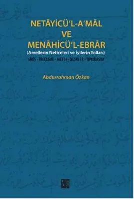Netayicü’l-A’mal ve Menahicü’l Ebrar