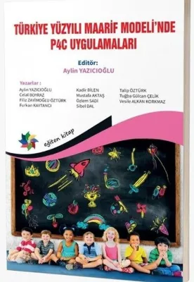 Türkiye Yüzyılı Maarif Modeli'nde P4C Uygulamaları