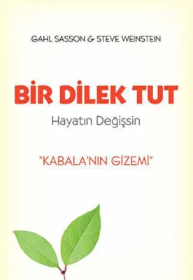 Bir Dilek Tut Hayatın Değişsin