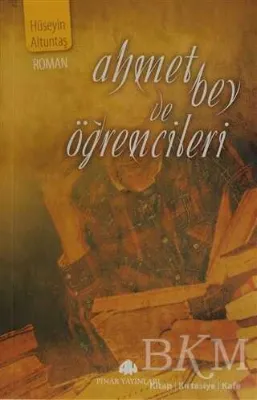 Ahmet Bey ve Öğrencileri