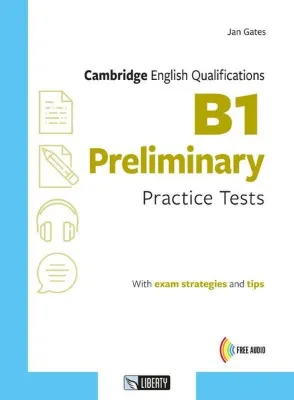 Cambridge English Qualifications B1 Preliminary Practice Test