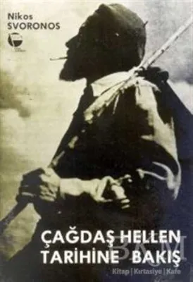Çağdaş Hellen Tarihine Bakış