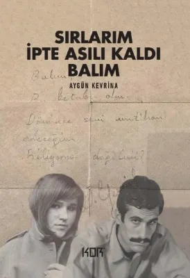 Sırlarım İpte Asılı Kaldı Balım