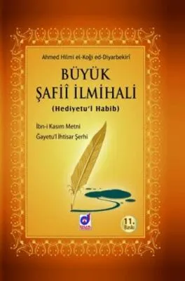 Büyük Şafii İlmihali Hediyetu`l Habib