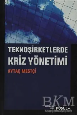 TeknoŞirketlerde Kriz Yönetimi