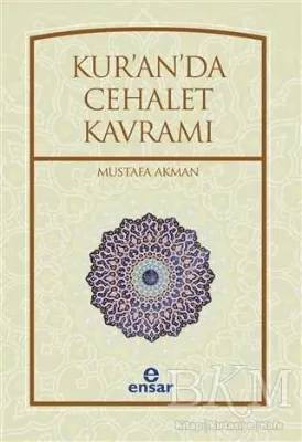 Kur`an`da Cehalet Kavramı