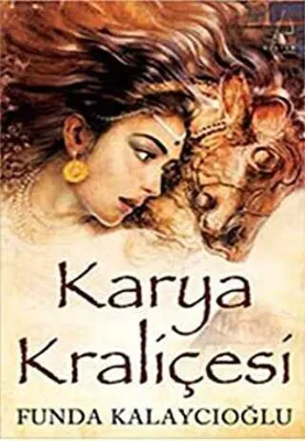 KARYA KRALİÇESİ