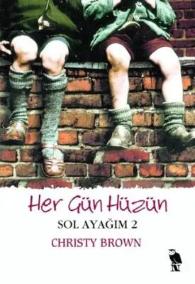 Her Gün Hüzün - Sol Ayağım 2
