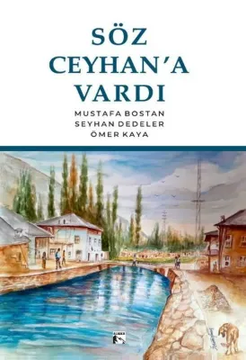 Söz Ceyhan'a Vardı