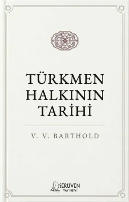 Türkmen Halkının Tarihi