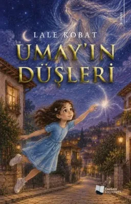 Umay'ın Düşleri