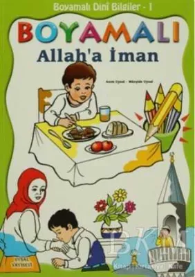 Boyamalı Dini Bilgiler 1 - Allah`a İman