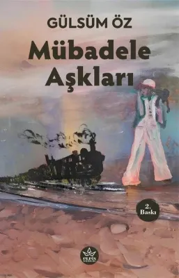Mübadele Aşkları