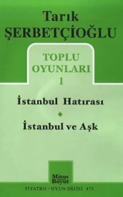 Toplu Oyunları 1 - İstanbul Hatırası - İstanbul ve Aşk