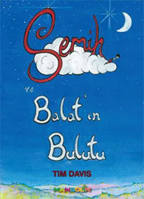 Semih ve Balat’ın Bulutu