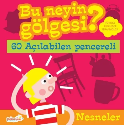 Nesneler - Bu Neyin Gölgesi? Türkçe - İngilizce - İspanyolca