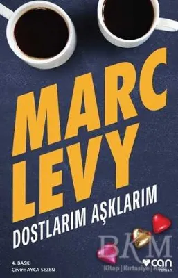Dostlarım Aşklarım