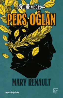 Pers Oğlan - Büyük İskender 2. Kitap