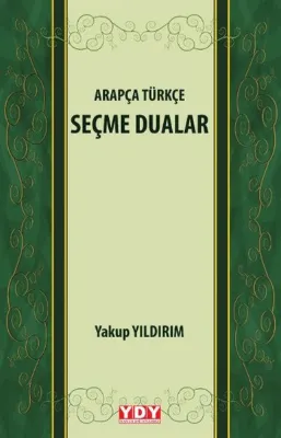 Arapça Türkçe Seçme Dualar
