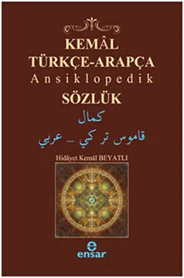 Kemal Türkçe-Arapça Ansiklopedik Sözlük