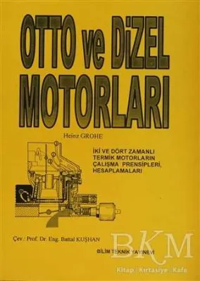 Otto ve Dizel Motorları