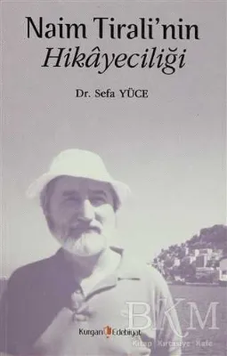 Naim Tirali’nin Hikayeciliği