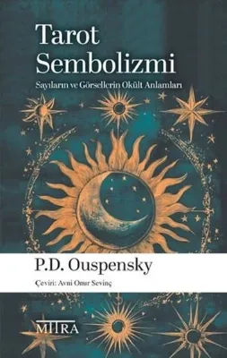 Tarot Sembolizmi-Sayıların ve Görsellerin Okült Anlamları