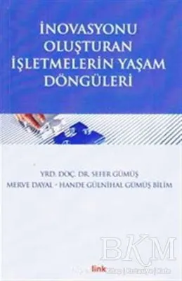 İnavasyonu Oluşturan İşletmelerin Yaşam Döngüleri