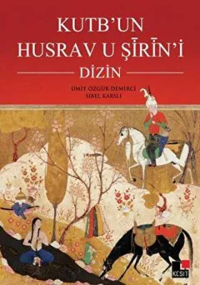 Kutb’un Husrav u Şirin’i : Dizin