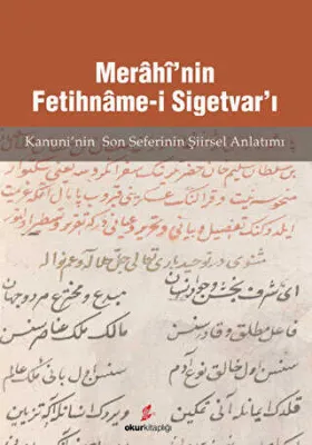 Merahi’nin Fetihname-i Sigetvar’ı
