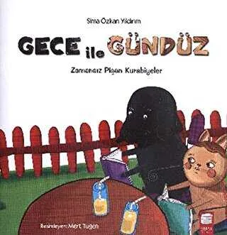Gece ile Gündüz: Zamansız Pişen Kurabiyeler