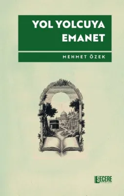 Yol Yolcuya Emanet