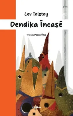 Dendika İncase