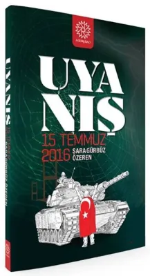 Uyanış 15 Temmuz 2016