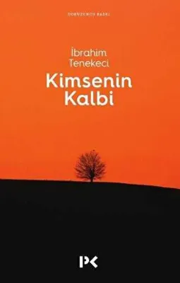 Kimsenin Kalbi