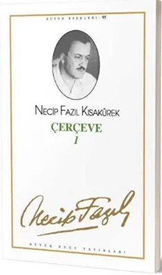 Çerçeve 1 : 95 - Necip Fazıl Bütün Eserleri