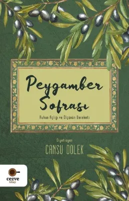 Peygamber Sofrası - Ruhun Açlığı ve Ölçünün Bereketi