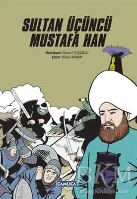Sultan Üçüncü Mustafa Han