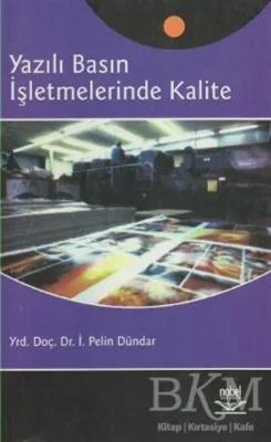 Yazılı Basın İşletmelerinde Kalite