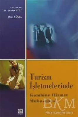 Turizm İşletmelerinde Kombine Hizmet Muhasebesi