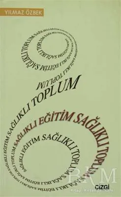 Sağlıklı Eğitim Sağlıklı Toplum