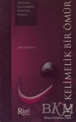 Üç Kelimelik Bir Ömür