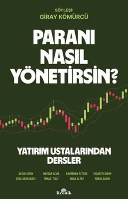Paranı Nasıl Yönetirsin? Yatırım Ustalarından Dersler
