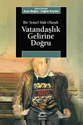 Bir Temel Hak Olarak Vatandaşlık Gelirine Doğru