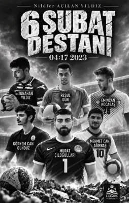 6 Şubat Destanı