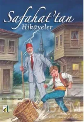 Safahat’tan Hikayeler
