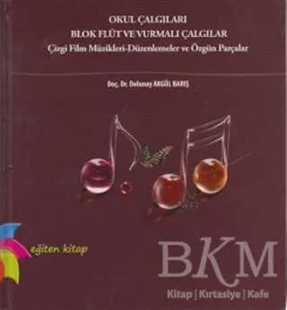 Okul Çalgıları Blok Flüt ve Vurmalı Çalgılar