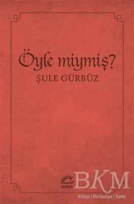 Öyle Miymiş?